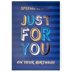 Just For You On Your Birthday Greeting Card