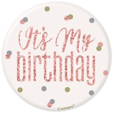 Glitz Rose Gold Birthday Badge