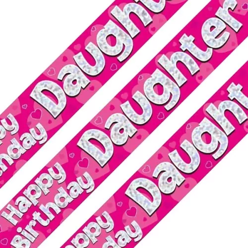 Buy Happy Birthday Daughter Pink Holographic Banner | Party Chest